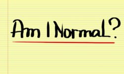 Am I Normal? Define normal!