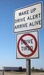 Dont drive tired road sign